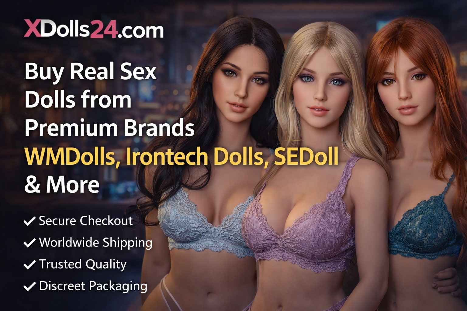 Why XDolls24.com Is the Best Place to Buy Real Sex Dolls Online (WMDolls, Irontech Dolls, SEDoll & More)